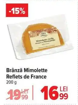 Carrefour Brânză mimolette Reflets de France Ofertă