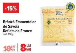 Carrefour Brânză Emmentaler de Savoia Reflets de France Ofertă