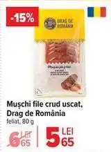 Carrefour Mușchi file crud uscat Drag de România Ofertă