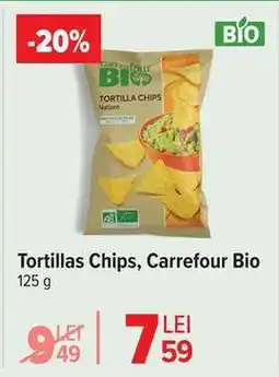 Carrefour Tortillas Chips, Carrefour Bio Ofertă