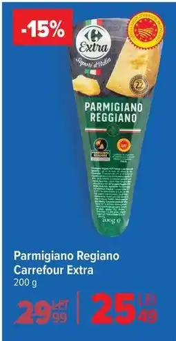 Carrefour Parmigiano reggiano Carrefour Extra Ofertă