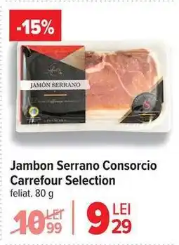 Carrefour Jambon Serrano Consorcio Carrefour Selection Ofertă