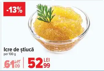 Carrefour Icre de știucă Ofertă