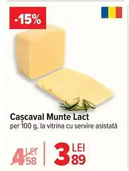 Carrefour Cașcaval Munte Lact Ofertă