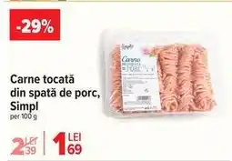 Carrefour Carne tocată din spată de porc, Simpl Ofertă