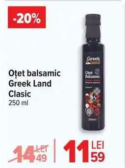 Carrefour Oțet balsamic Greek Land Clasic 250 ml Ofertă