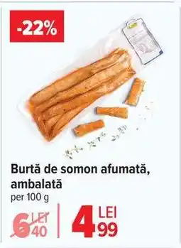 Carrefour Burtă de somon, afumată, ambalată Ofertă
