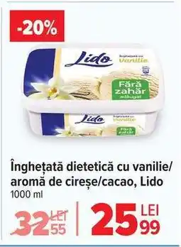 Carrefour Înghețată dietetică cu vanilie/aromă de cireșe/cacao, Lido Ofertă