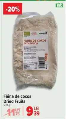 Carrefour Făină de cocos Dried Fruits Ofertă
