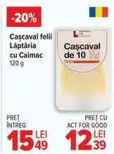 Carrefour Cașcaval felii Lăptăria cu Caimac Ofertă