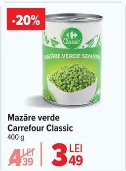 Carrefour Mazăre verde Carrefour Classic Ofertă