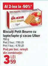 Carrefour Biscuiți Petit Beurre cu lapte/lapte și cacao Ulker Ofertă