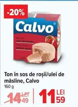 Carrefour Ton în sos de roșii/ulei de măsline, Calvo Ofertă