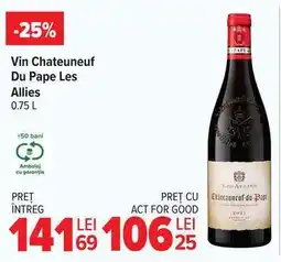 Carrefour Vin Chateauneuf Du Pape Les Allies 0.75 L Ofertă