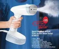 Carrefour Aparat de călcat vertical TEFAL Access Steam Pocket DT3041E1 Ofertă