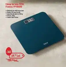 Carrefour Cântar de baie TEFAL Premiss PP1806VO Ofertă
