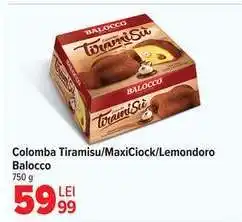 Carrefour Colomba Tiramisu/MaxiCiock/Lemondoro Balocco Ofertă