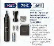 Carrefour Philips – Aparat de tuns pentru nas, urechi, sprâncene și detalii Seria 5000 Ofertă