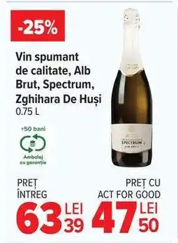 Carrefour Vin spumant de calitate, Alb Brut, Spectrum, Zghihara De Huși Ofertă