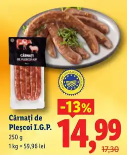 Lidl Cârnaţi de Pleşcoi I.G.P. Ofertă