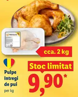Lidl Pulpe întregi de pui Ofertă