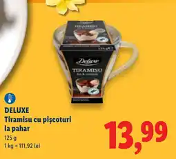 Lidl DELUXE Tiramisu cu piscoturi la pahar Ofertă