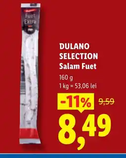 Lidl DULANO SELECTION Salam Fuet Ofertă