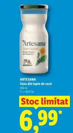 Lidl ARTESANA Sana din lapte de vacǎ Ofertă