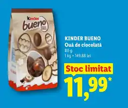 Lidl KINDER BUENO Ouă de ciocolată Ofertă