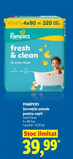 Lidl PAMPERS Şerveţele umede pentru copii Ofertă