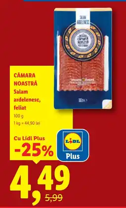 Lidl CAMARA NOASTRĂ Salam ardelenesc, se feliat Ofertă