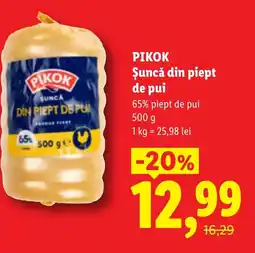 Lidl PIKOK Şuncă din piept de pui Ofertă