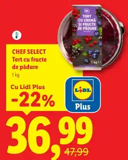 Lidl CHEF SELECT Tort cu fructe de pădure Ofertă