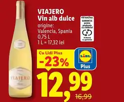 Lidl VIAJERO Vin alb dulce Ofertă