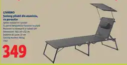 Lidl LIVARNO Şezlong pliabil din aluminiu, cu parasolar Ofertă