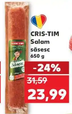 Kaufland CRIS TIM Salam săsesc Ofertă
