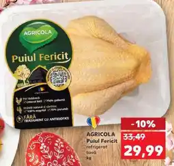 Kaufland AGRICOLA Puiul Fericit refrigerat Ofertă