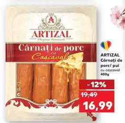 Kaufland ARTIZAL Cârnați de porc/pui cu cașcaval 400g Ofertă