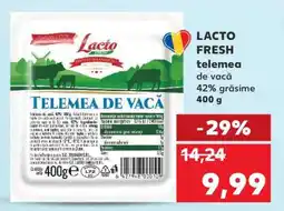 Kaufland LACTO FRESH Telemea de vacă Ofertă