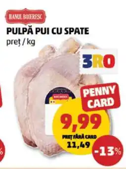 Penny Pulpă Pui cu Spate Ofertă