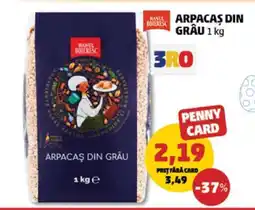Penny Arpacaș din grâu 1 kg Ofertă
