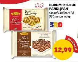 Penny BOROMIR FOI DE PANDIȘPAN cacao/vanilie Ofertă