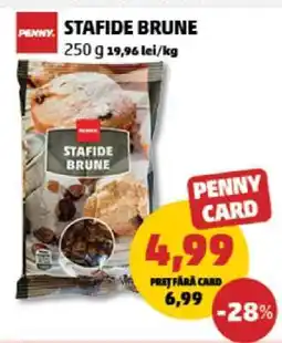 Penny Stafide Brune Ofertă