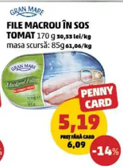 Penny File macrou în sos tomat Ofertă