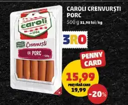 Penny Caroli Crenvurști Porc Ofertă