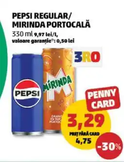 Penny PEPSI regular/MIRINDA portocală Ofertă