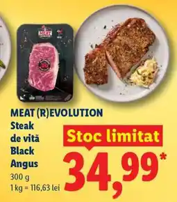 Lidl MEAT (R)EVOLUTION Steak de vită Black Angus Ofertă