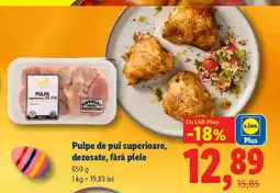 Lidl Pulpe de pui superioare dezosate fără piele Ofertă