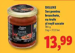 Lidl DELUXE Sos pentru bruschete, cu trufe și roșii uscate Ofertă