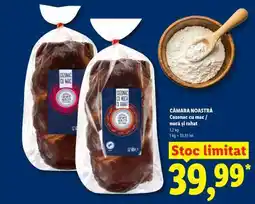 Lidl CĂMARA NOASTRĂ Cozonac cu mac / nucă și rahat Ofertă